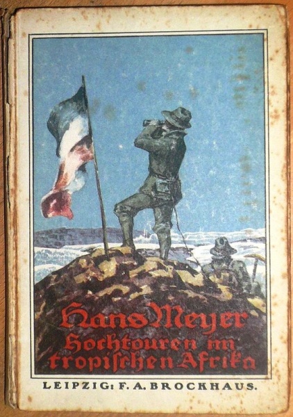 01. 1912 - Hochtouren im tropischen Afrika, Hans Meyer, Verlag F.A. Brockhaus, Leipzig,<br><b>Der Schutzumschlag</b>