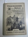 1926-Ludwig Purtscheller - Erschließer der Berge.jpg